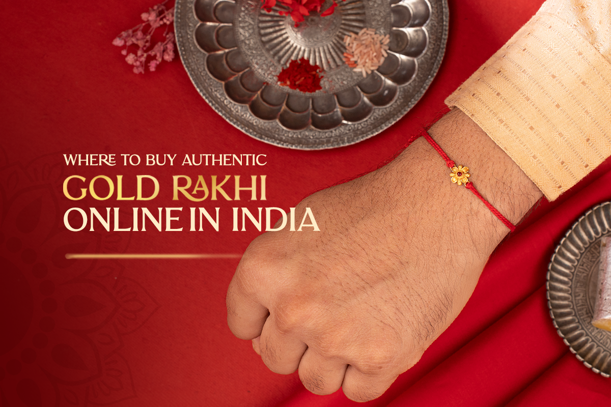 Where to Buy Authentic Gold Rakhis Online in India